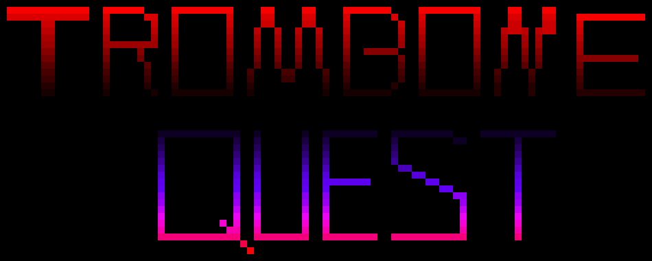 [9664c4] Trombone Quest