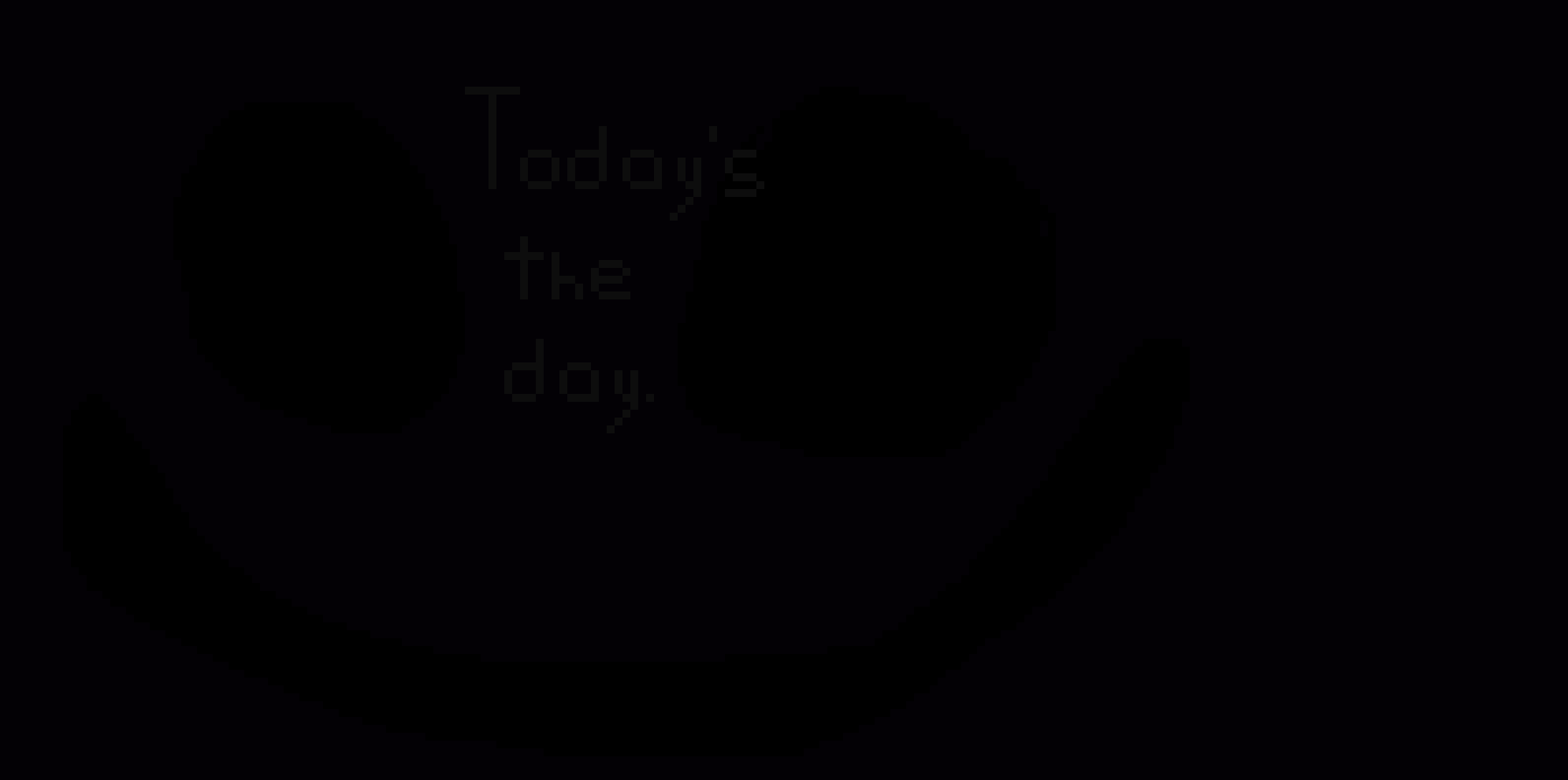 [9664c4] Today's the day.