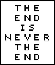 [9664c4] The End Is Never The End