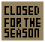 [9664c4] Closed For The Season