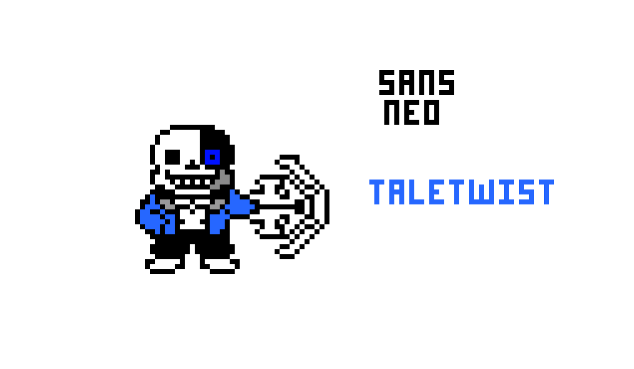 [9664c4] Sans NEO sprite; Taletwist